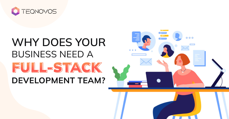 Hire a Full-Stack Development Team