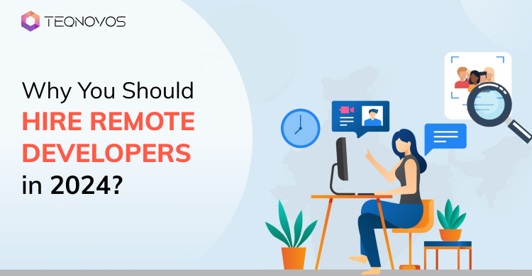 Hire Remote Developers in 2024
