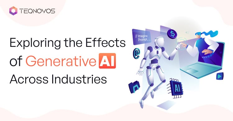 Effects of Generative AI