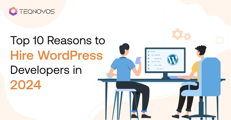 Hire WordPress Developers